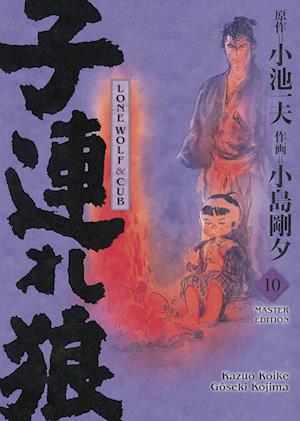 Cover for Kazuo Koike · Lone Wolf &amp; Cub - Master Edition 10 (Book) (2024)