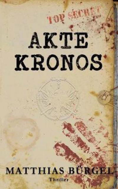 Cover for Bürgel · Akte Kronos (Book) (2017)