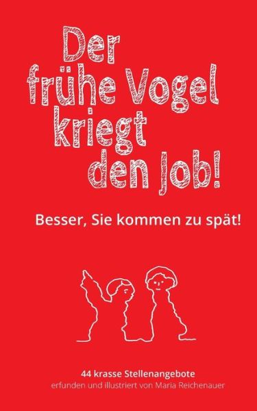 Cover for Reichenauer · Der frühe Vogel kriegt den (Book) (2020)