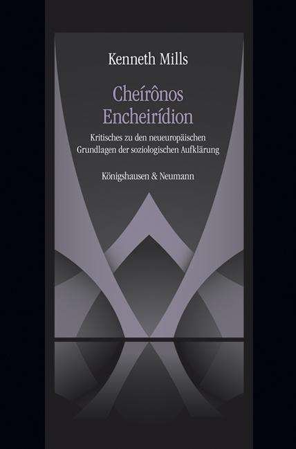 Cover for Mills · Cheírônos Encheirídion (Book)