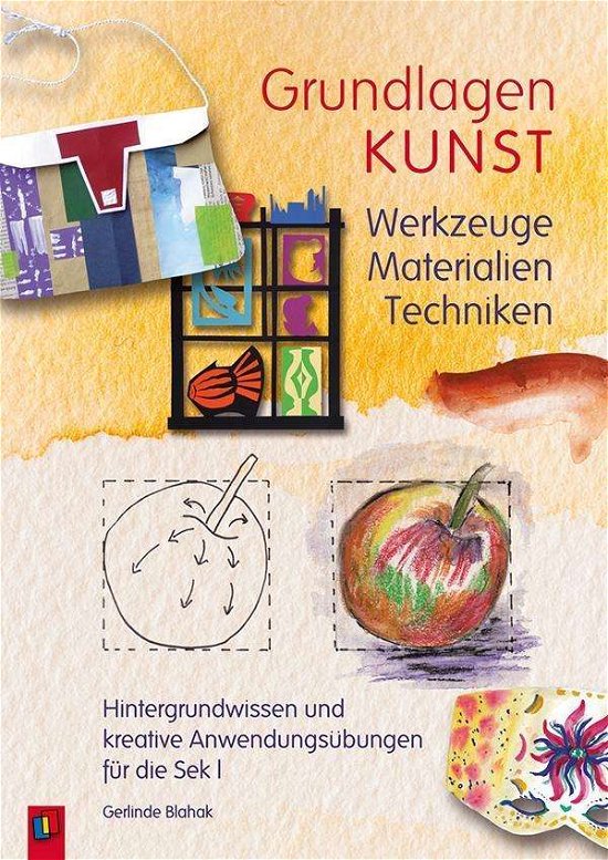 Cover for Blahak · Grundlagen Kunst - Werkzeuge, Ma (Book)
