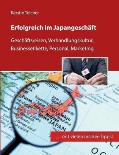 Cover for Teicher · Erfolgreich im Japangeschäft (Bok) (2017)