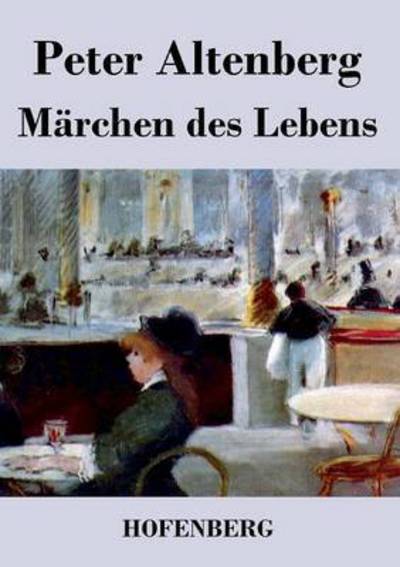 Cover for Peter Altenberg · Marchen Des Lebens (Paperback Book) (2014)