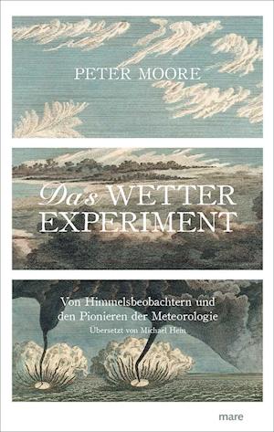 Cover for Moore · Das Wetter-Experiment (Book)