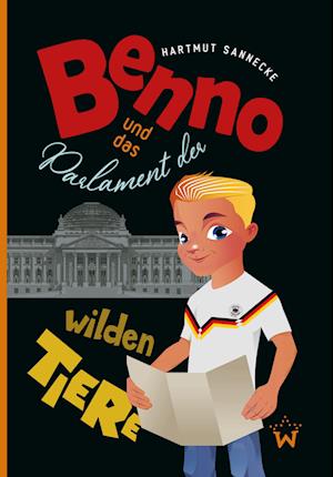 Cover for Hartmut Sannecke · Benno und das Parlament der wilden Tiere (Book) (2023)
