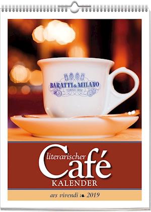 Cover for Ars Vivendi · Literarischer Café-Kalender 2019 (Calendar) (2018)