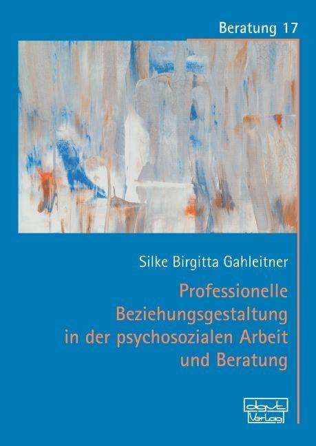 Cover for Gahleitner · Professionelle Beziehungsges (Book)