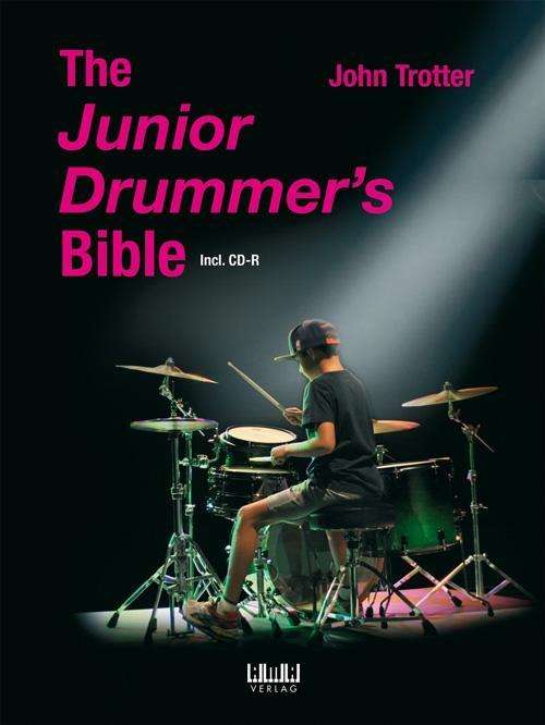 Cover for Trotter · The Junior Drummer's Bible, m. (Book)