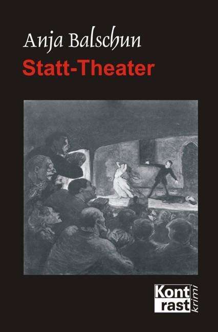 Cover for Balschun · Statt-Theater (Book)