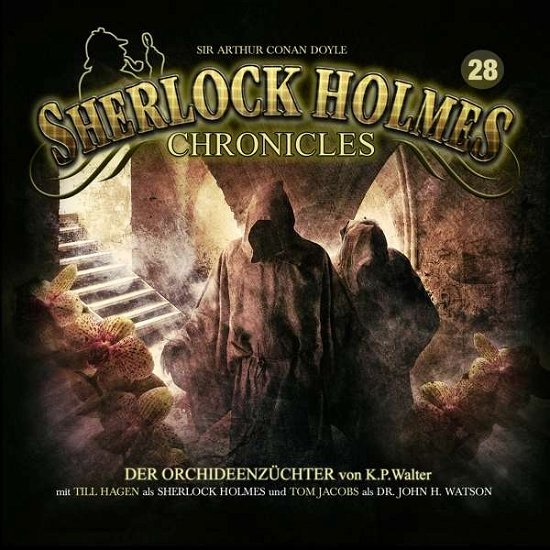 Cover for Sherlock Holmes Chronicles · Der Orchideenzüchter Folge 28 (CD) (2016)