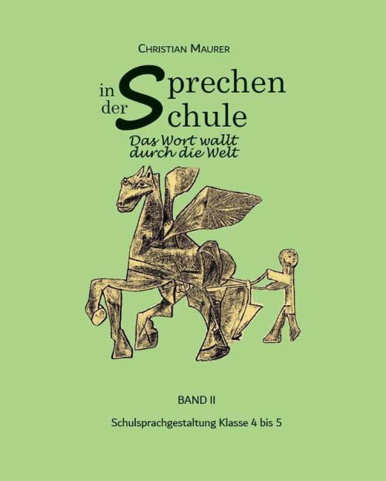 Sprechen in der Schule - Maurer - Other -  - 9783947831371 - 