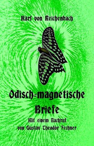 Cover for Karl Von Reichenbach · Odisch-magnetische Briefe (Hardcover Book) (2021)