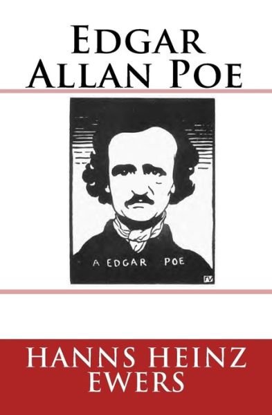 Cover for Hanns Heinz Ewers · Edgar Allan Poe (Paperback Book) (2015)