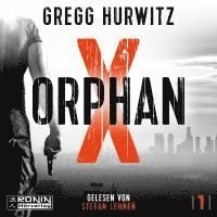 Cover for Gregg Hurwitz · Orphan X (Audiobook (CD)) (2023)
