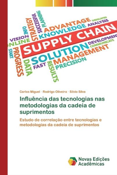 Influência das tecnologias nas m - Miguel - Bøger -  - 9786200799371 - 7. april 2020