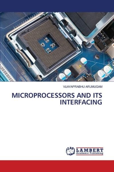 Cover for Arumugam · Microprocessors and Its Interf (Bog) (2020)