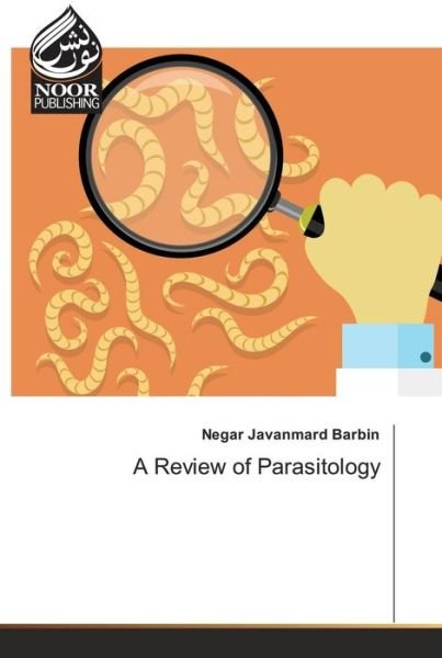 Cover for Negar Javanmard Barbin · A Review of Parasitology (Paperback Bog) (2022)