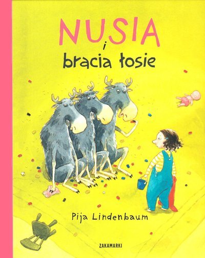 Cover for Pija Lindenbaum · Klumpe Dumpe: Gittan och älgbrorsorna (Polska) (Bound Book) (2008)