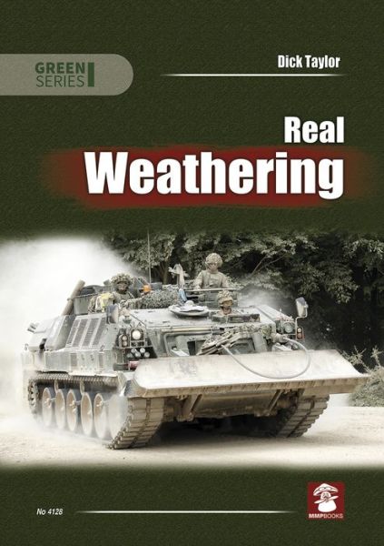 Cover for Dick Taylor · Real Weathering - Green (Paperback Book) (2021)