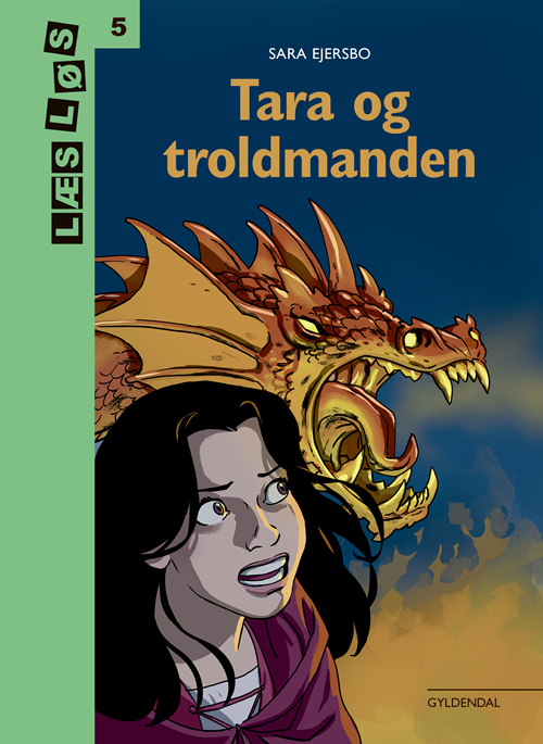 Cover for Sara Ejersbo · Læs løs 5: Tara og troldmanden (Inbunden Bok) [1:a utgåva] (2019)