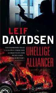 Cover for Leif Davidsen · Uhellige alliancer (Hardcover Book) [5.º edición] [Hardback] (2010)