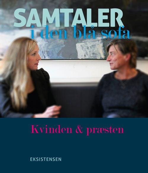Cover for Susanne Fischer og Annette Molin Brautch · Samtaler i den blå sofa (Sewn Spine Book) [1st edition] (2016)