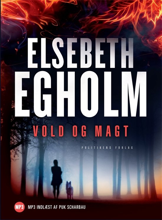 Cover for Elsebeth Egholm · Vold og magt - Lydbog MP3 (Audiobook (MP3)) [51e uitgave] [Lydbog] (2009)