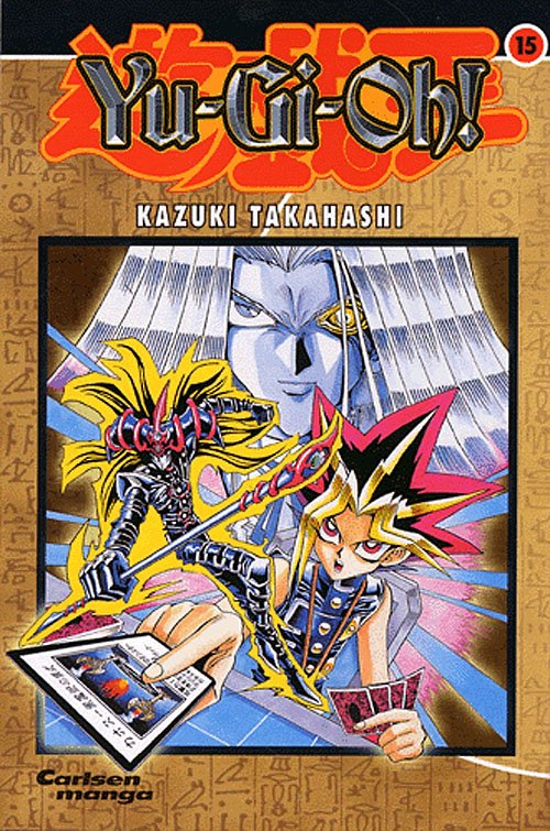 Cover for Kazuki Takahashi · Yu-Gi-Oh!, 15: Yu-Gi-Oh! (Taschenbuch) [1. Ausgabe] (2005)