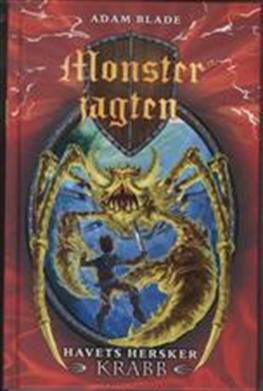 Cover for Adam Blade · Monsterjagten: Monsterjagten 25: Havets hersker Krabb (Gebundesens Buch) [1. Ausgabe] [Indbundet] (2012)