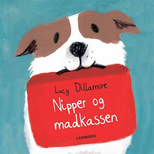 Cover for Lucy Dillamore · Nipper og madkassen (Inbunden Bok) [1:a utgåva] (2018)