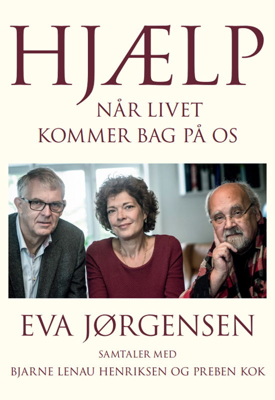 Cover for Eva Jørgensen · Hjælp - Når livet kommer bag på os (Sewn Spine Book) [1st edition] (2013)