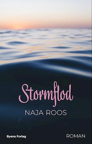 Cover for Naja Roos · Stormflod (Hæftet bog) [1. udgave] (2023)