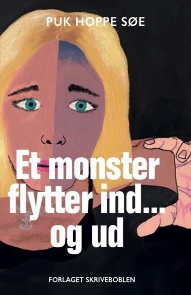 Cover for Puk Hoppe Søe · Et monster flytter ind... og ud (Taschenbuch) [1. Ausgabe] (2021)