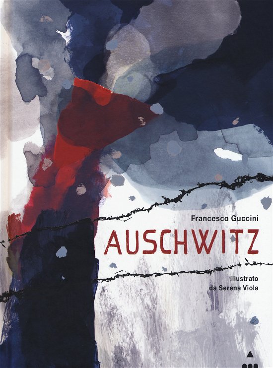 Cover for Francesco Guccini · Auschwitz. Ediz. A Colori (Book)