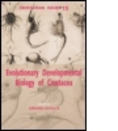 Evolutionary Developmental Biology of Crustacea - Advances in Crustacean Research (Hardcover bog) (2003)