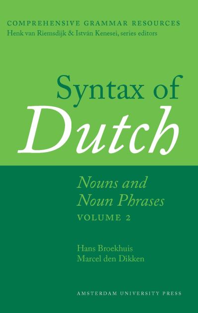 Cover for Hans Broekhuis · Syntax of Dutch: Nouns and Noun Phrases - Volume 1 + 2 - Comprehensive Grammar Resources (Hardcover Book) (2013)