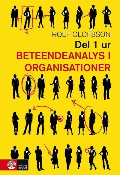Cover for Rolf Olofsson · Beteendeanalys Del 1 : Utdrag ur Beteendeanalys i organisationer (ePUB) (2016)