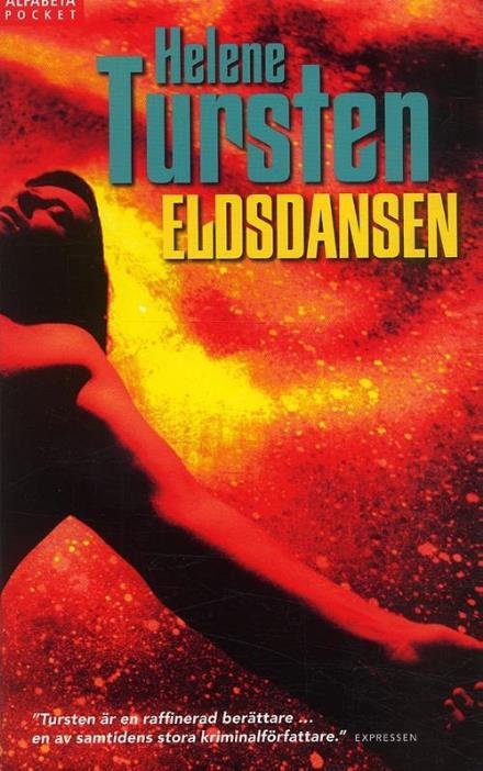 Cover for Helene Tursten · Irene Huss: Eldsdansen (Paperback Book) (2006)