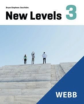 New Levels: New Levels 3, elevwebb, individlicens 6 mån - Bryan Stephens - Andere - Gleerups Utbildning AB - 9789151100371 - 17. August 2018