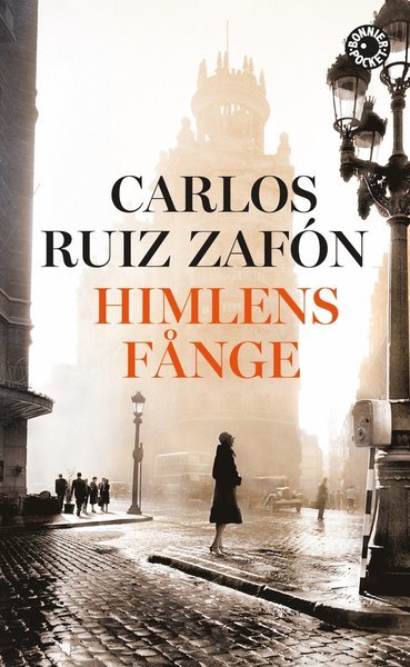 Cover for Carlos Ruiz Zafón · De bortglömda böckernas gravkammare: Himlens fånge (Pocketbok) (2013)