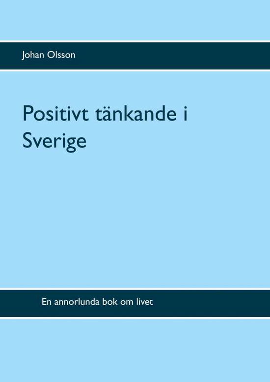 Cover for Johan Olsson · Positivt tänkande i Sverige (Hardcover Book) (2019)