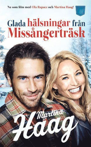 Cover for Martina Haag · Glada hälsningar från Missångerträsk (Paperback Book) (2015)