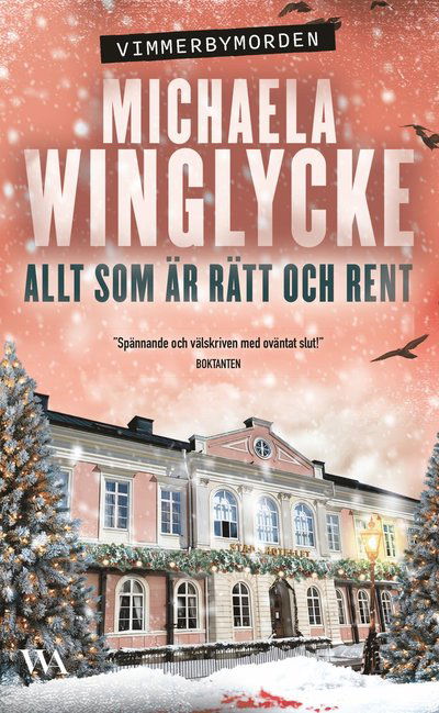 Allt som är rätt och rent - Michaela Winglycke - Bücher - Word Audio Publishing - 9789180005371 - 8. Juni 2023