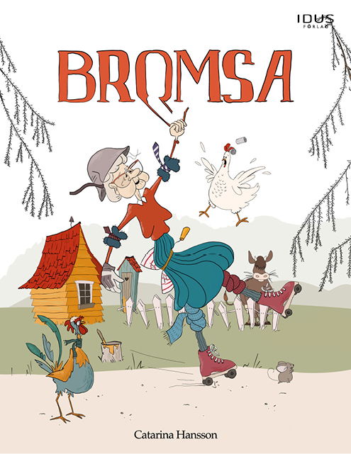 Cover for Catarina Hansson · Bromsa! (Inbunden Bok) (2024)