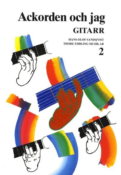 Cover for Hans-Olof Sandqvist · Ackorden och jag Gitarr 2 (Book) (2016)