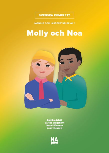 Cover for Jonny Lindén · Svenska Komplett ? Läsning och läsförståelse åk 1 ? Molly och Noa - Kombine (Bound Book) (2024)