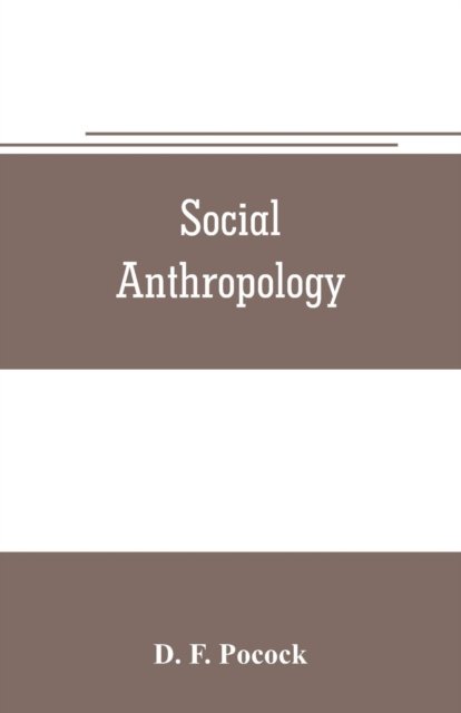 Cover for D F Pocock · Social anthropology (Paperback Book) (2019)