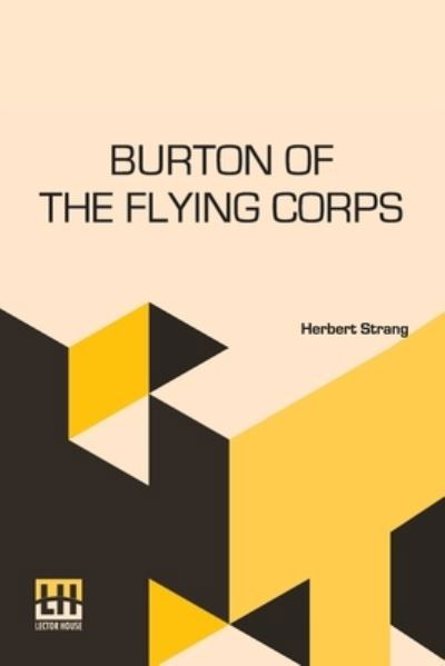Cover for Herbert Strang · Burton Of The Flying Corps (Paperback Book) (2022)