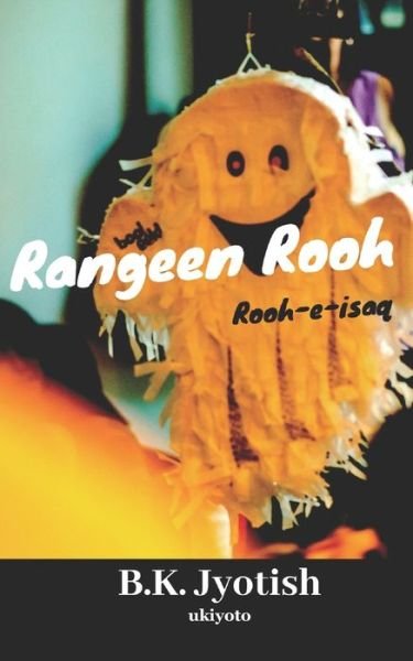 Cover for B K Jyotish · Rangeen Rooh (Paperback Bog) (2020)