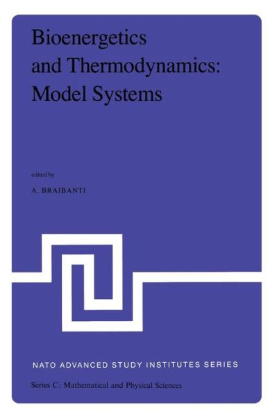 Cover for A Braibanti · Bioenergetics and Thermodynamics: Model Systems: Synthetic and Natural Chelates and Macrocycles as Models for Biological and Pharmaceutical Studies - NATO Science Series C (Paperback Book) [Softcover reprint of the original 1st ed. 1980 edition] (2011)